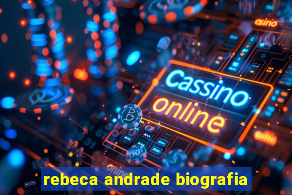 rebeca andrade biografia